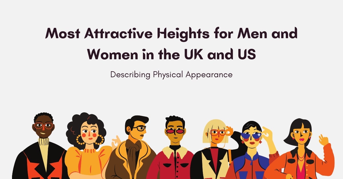 Comparison of attractive heights for men and women in the UK and US